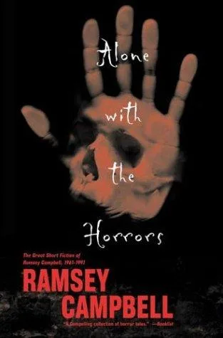 Alone with the horrors