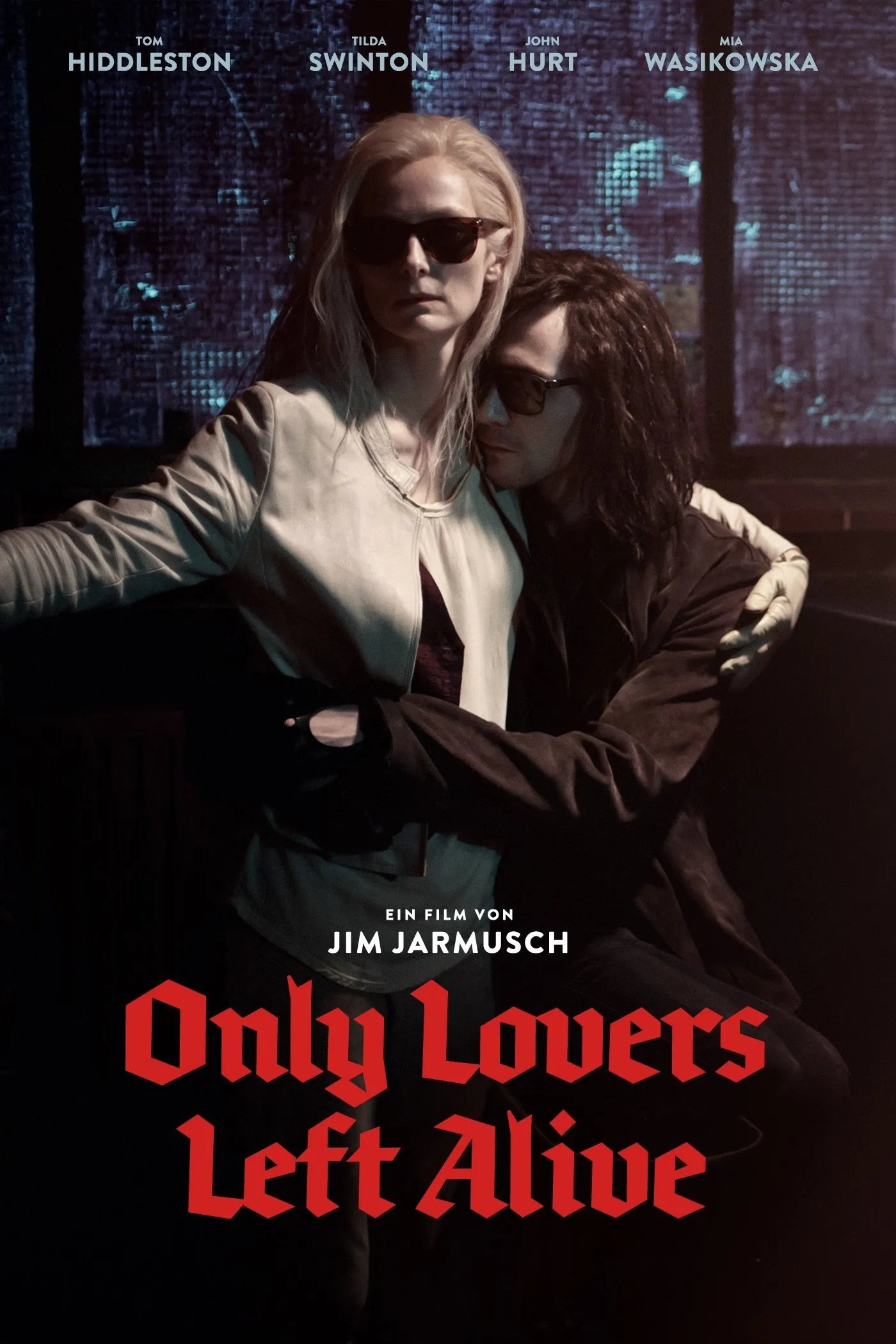 Only Lovers Left Alive