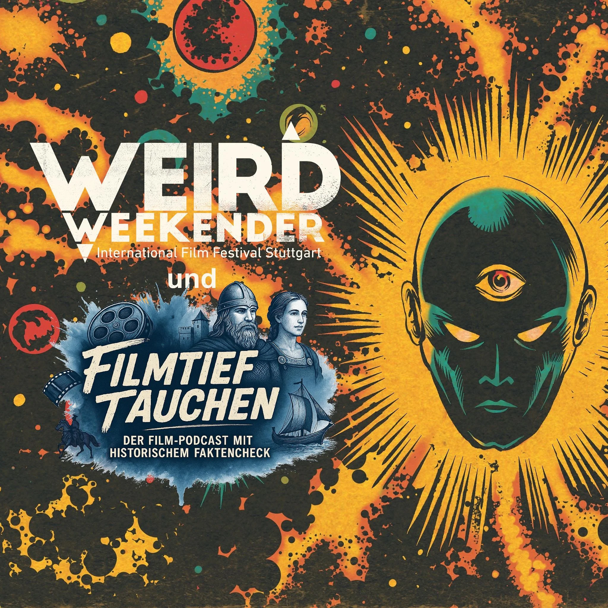 #117: Weird Weekender International Film Festival – Eure Fragen & unser Fazit