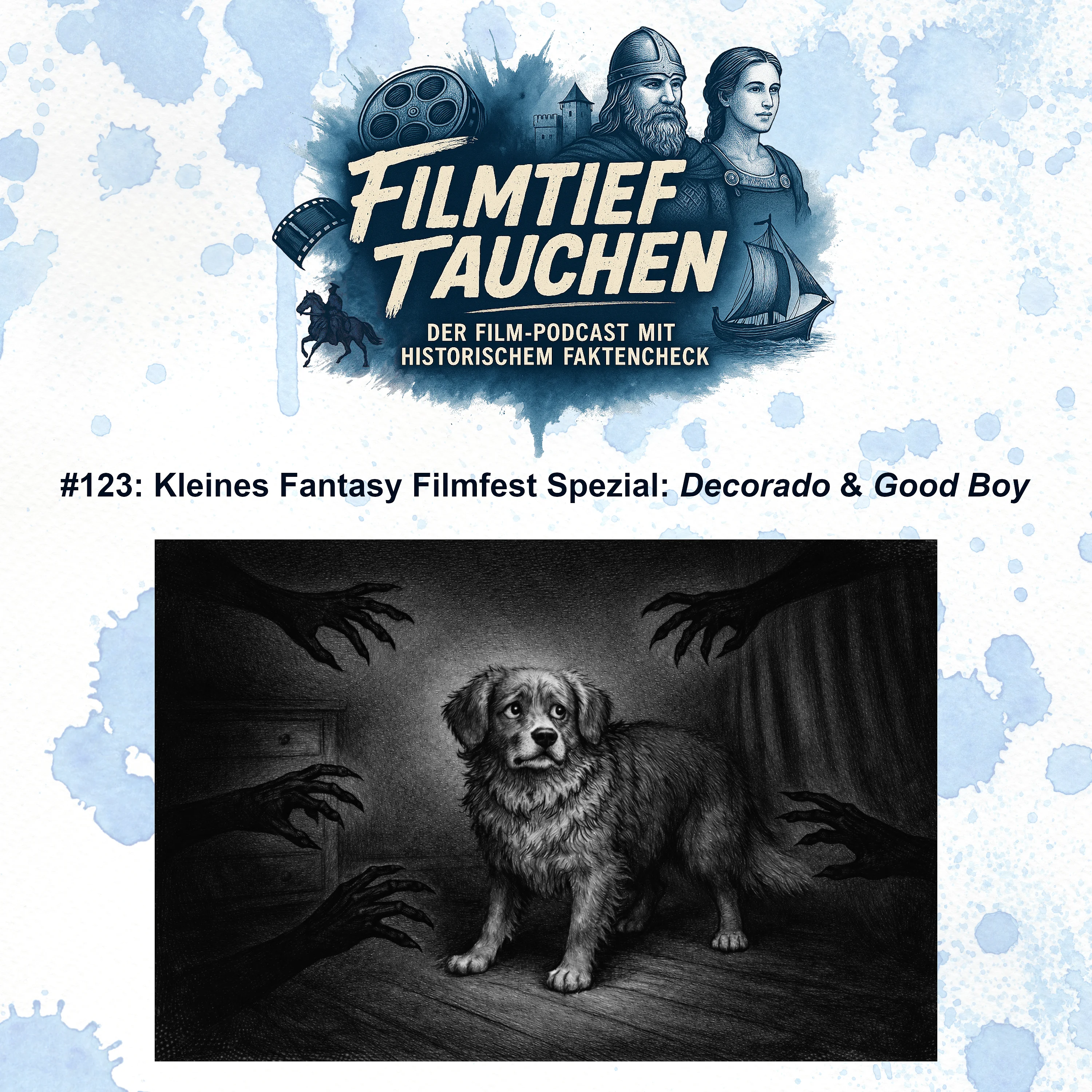 #123: Kleines Fantasy Filmfest Spezial: „Decorado“ & „Good Boy“
