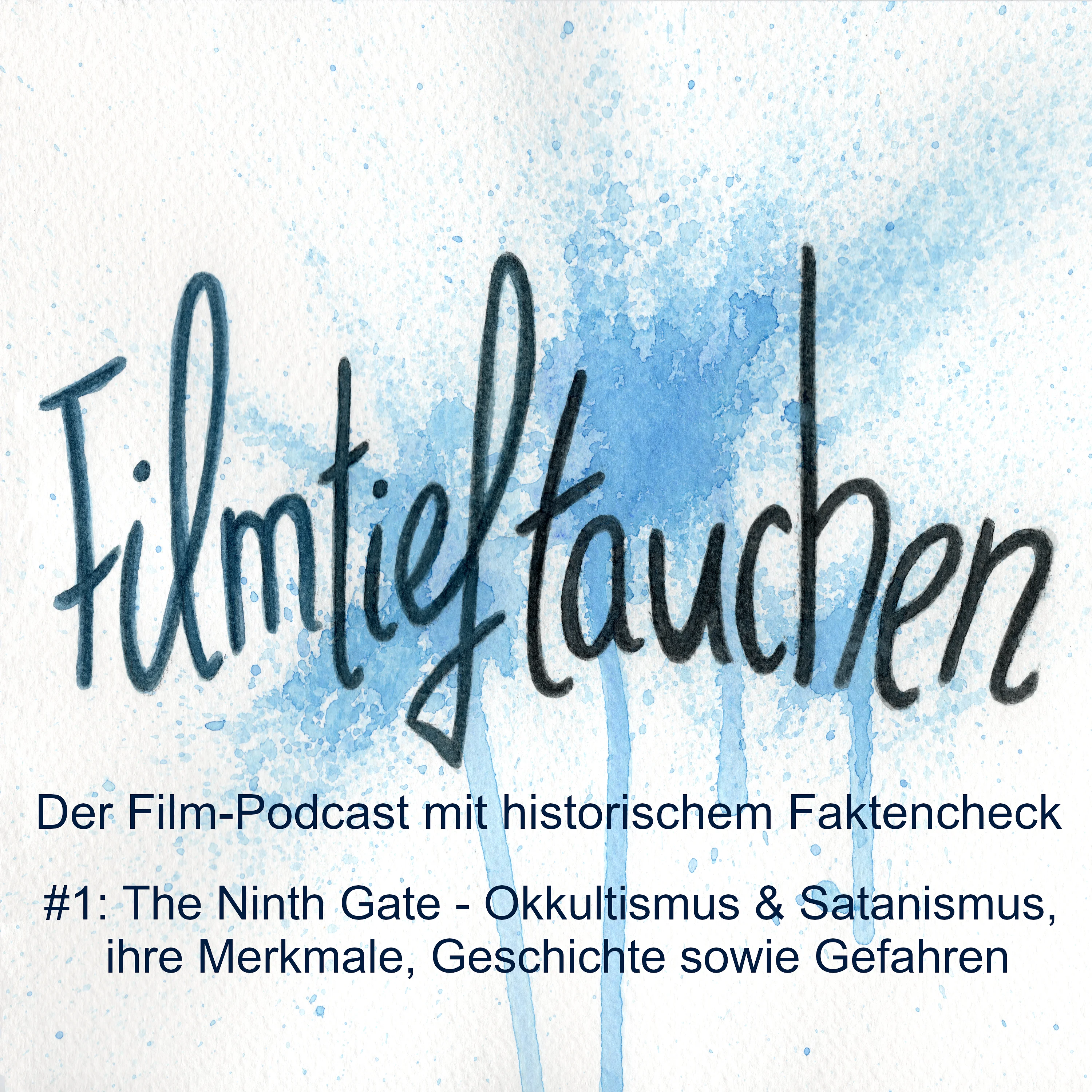 #1: The Ninth Gate - Okkultismus & Satanismus, ihre Merkmale, Geschichte sowie Gefahren