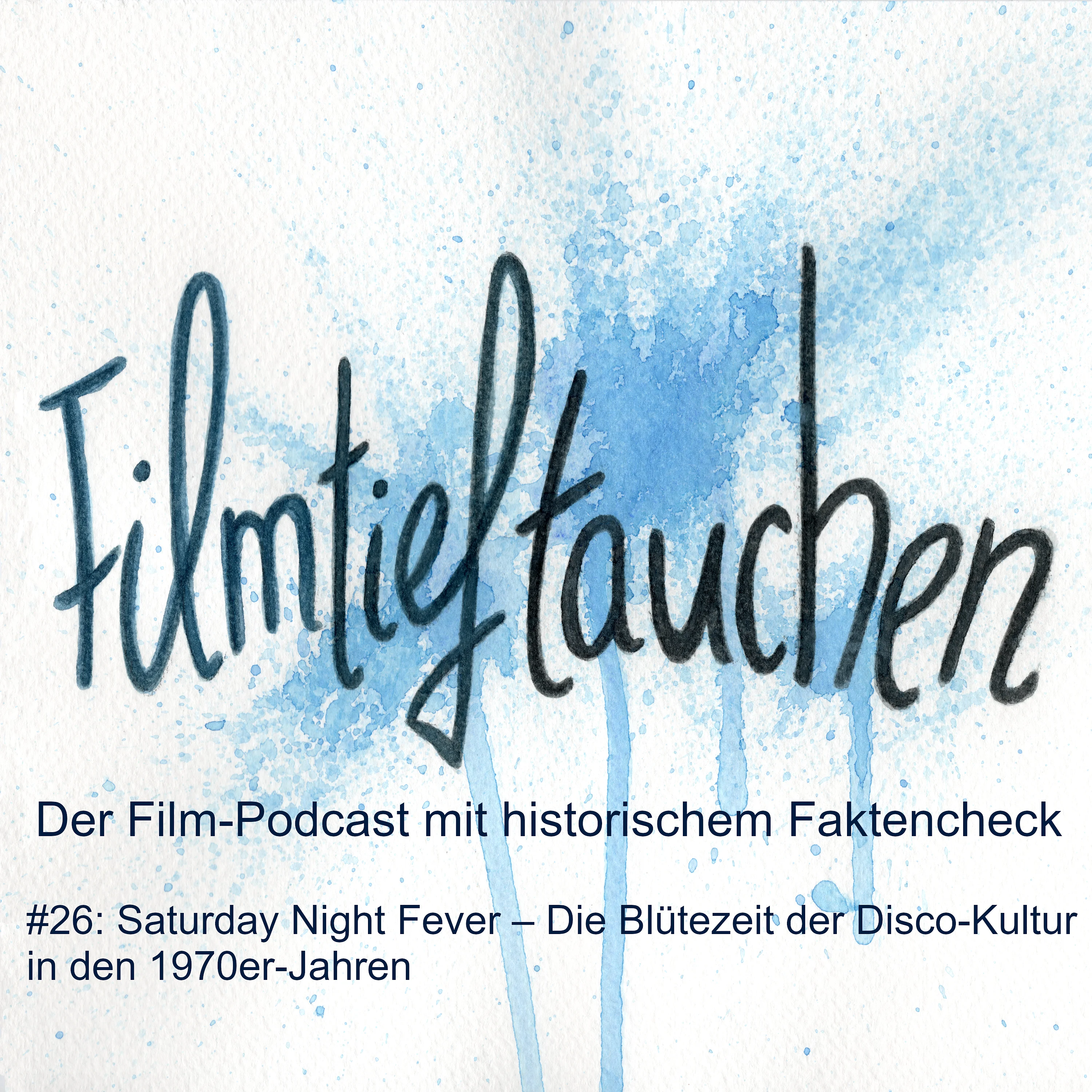 #26: Saturday Night Fever – Die Blütezeit der Disco-Kultur in den 1970er-Jahren