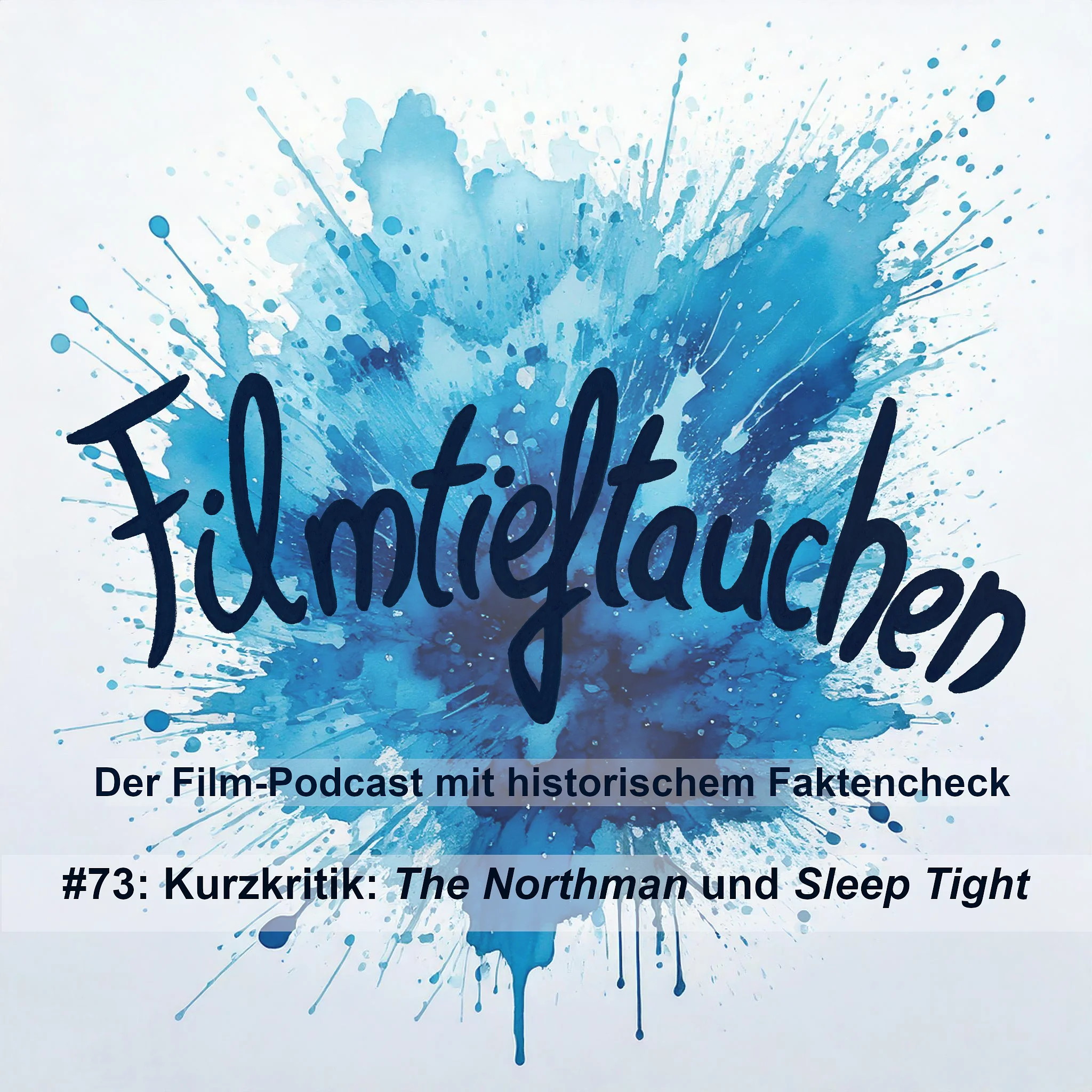 #73: Kurzkritik: „The Northman“ und „Sleep Tight“