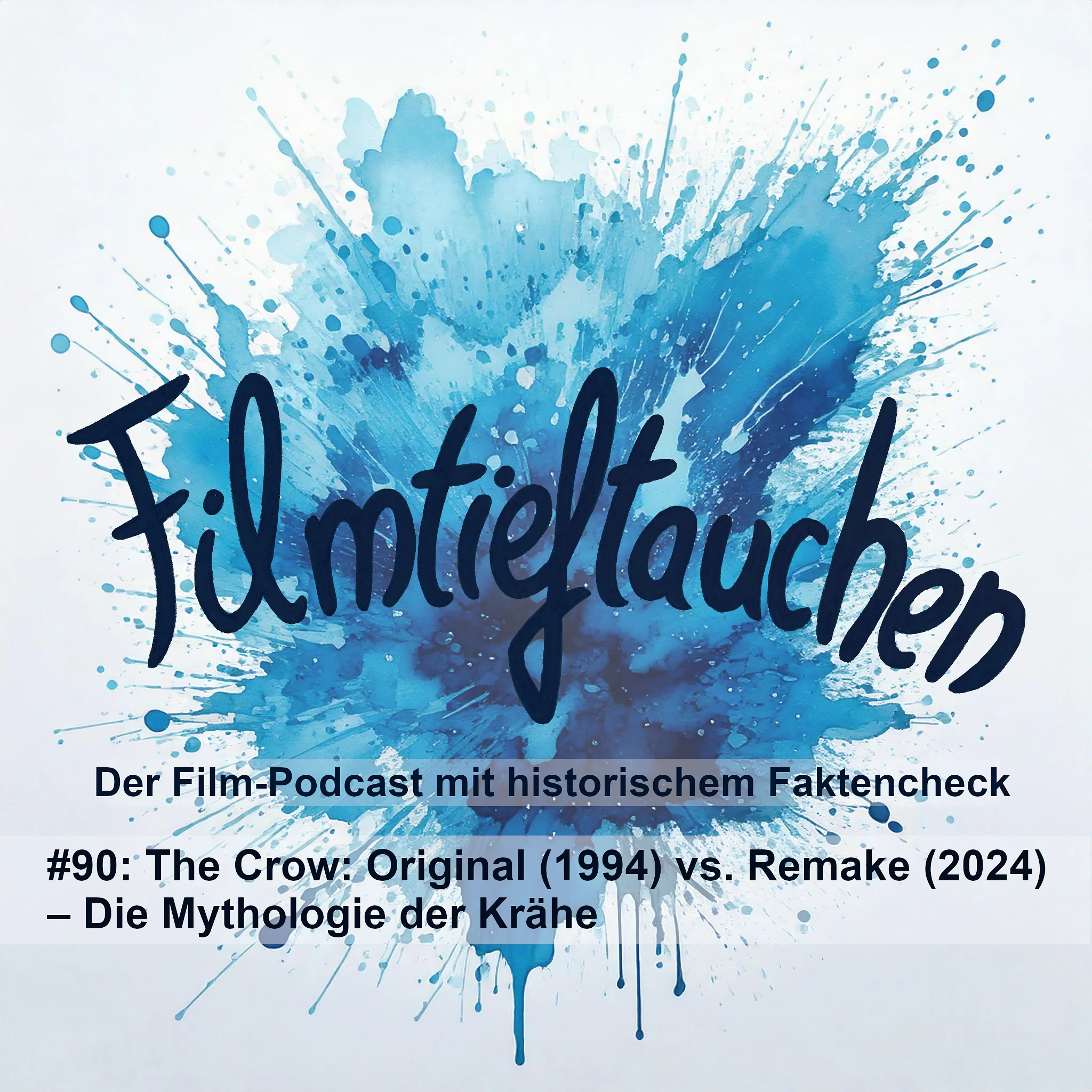 #90: The Crow: Original (1994) vs. Remake (2024) – Die Mythologie der Krähe