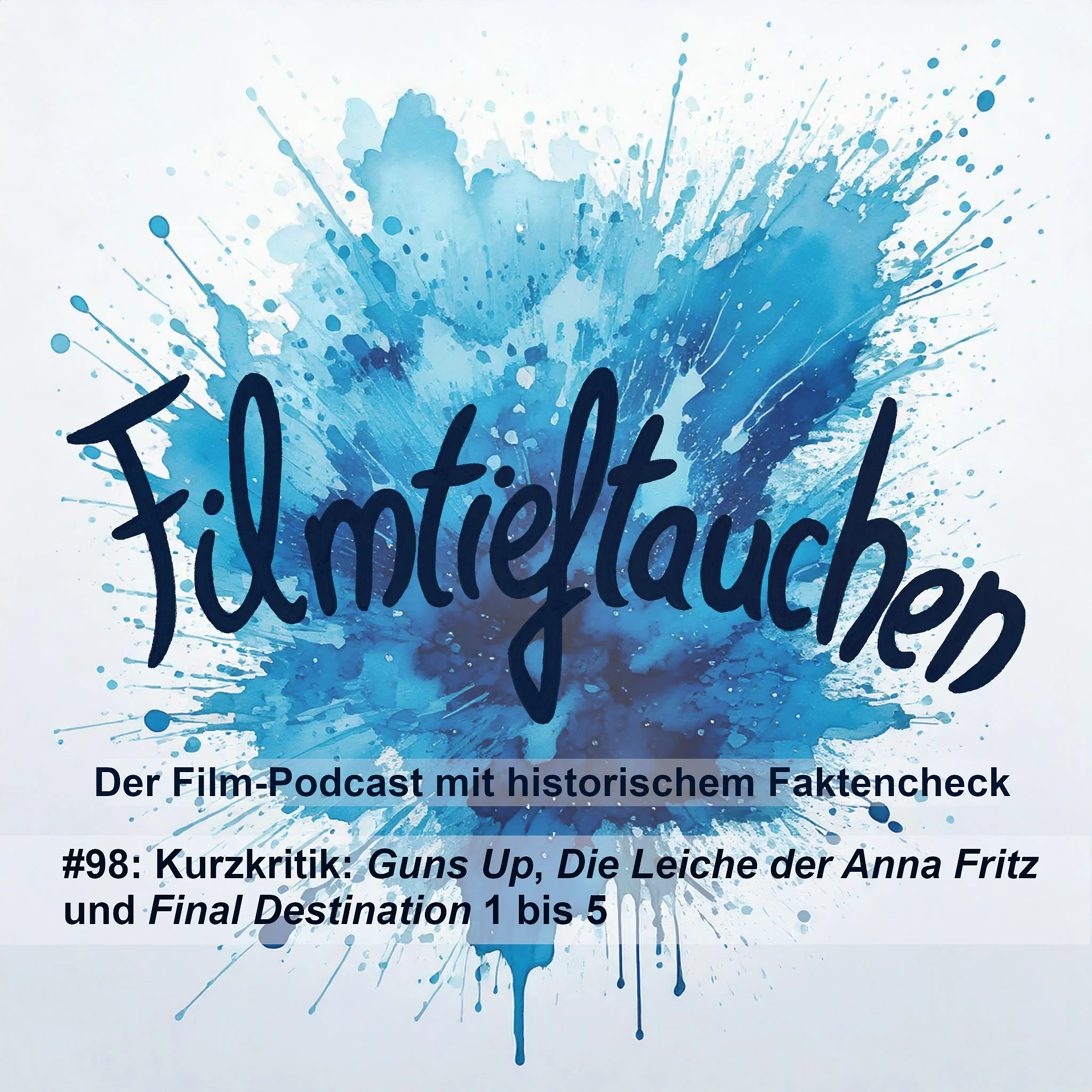 #98: Kurzkritik: „Guns Up“, „Die Leiche der Anna Fritz“ und „Final Destination“ 1 bis 5