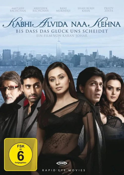 Kabhi Alvida Naa Kehna - Bis dass das Glück uns scheidet