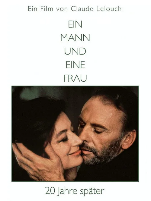 Ein Mann und eine Frau - 20 Jahre später