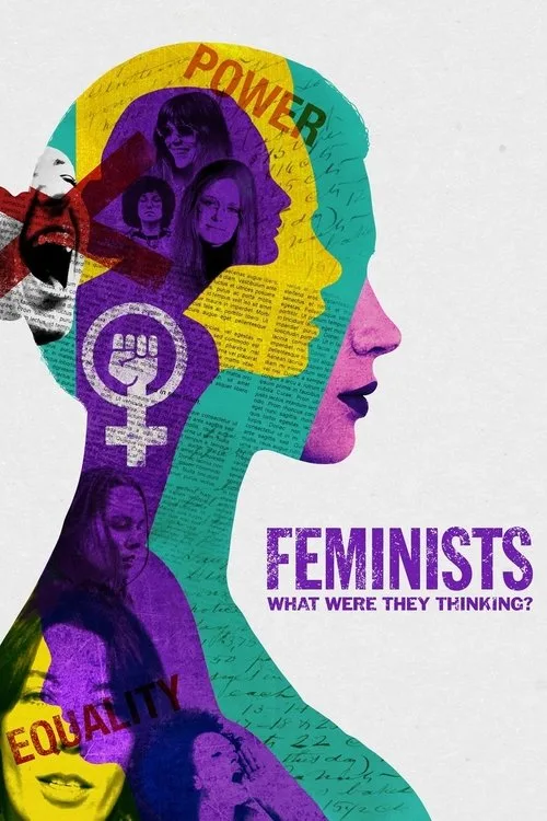Feministinnen - Was haben sie sich gedacht?