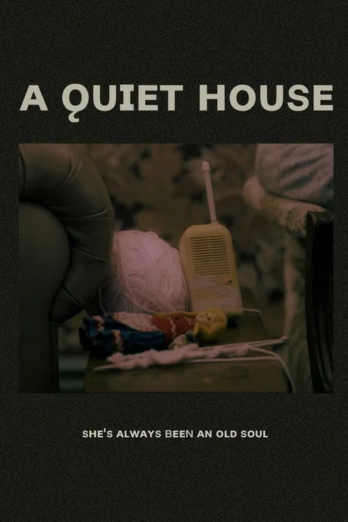 A Quiet House