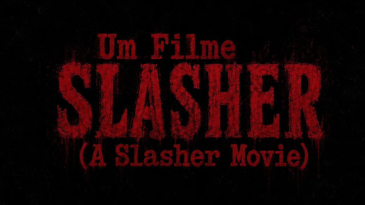 Um Filme Slasher (A Slasher Movie)