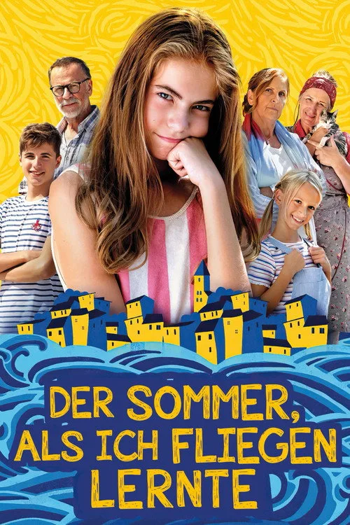 Der Sommer, als ich fliegen lernte