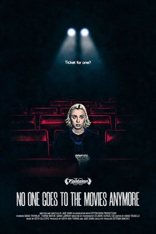 No One Goes to the Movies Anymore