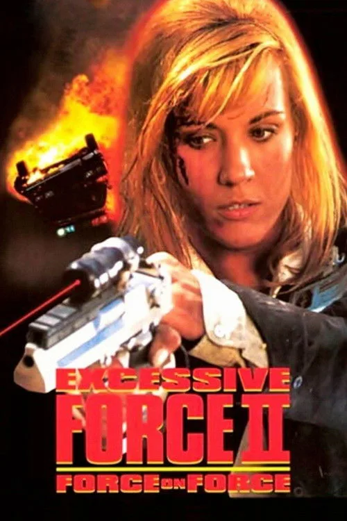 Excessive Force II