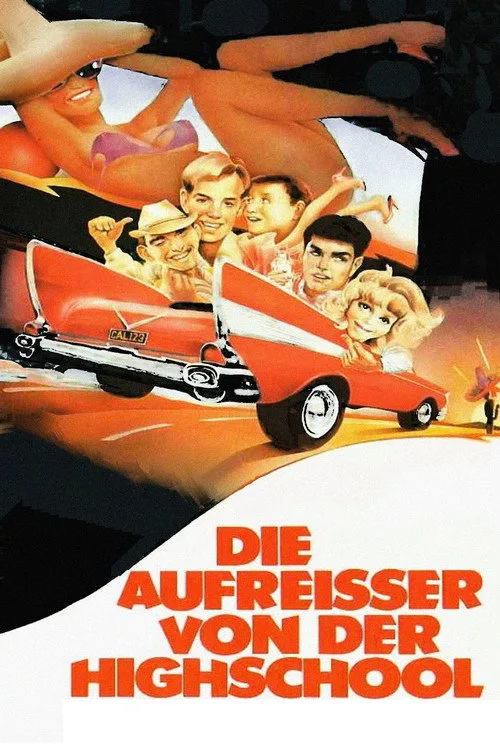 Die Aufreißer von der Highschool