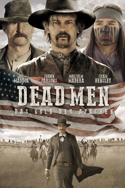 Dead Men - Das Gold der Apachen