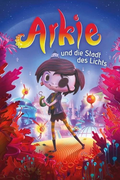 Arkie und die Stadt des Lichts