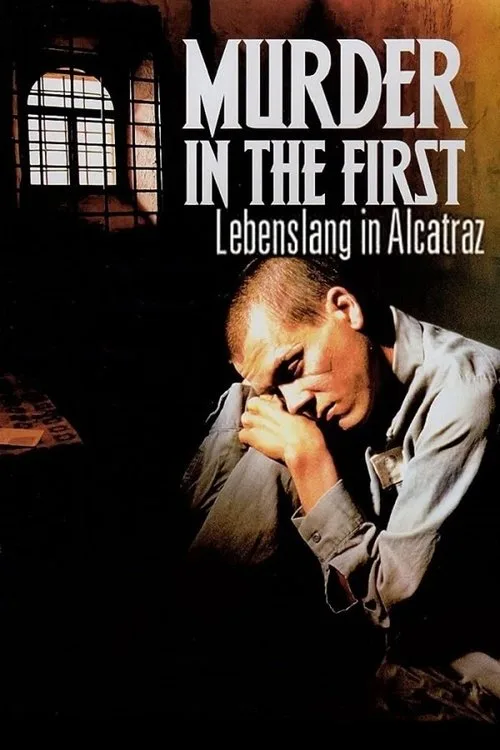 Murder in the First - Lebenslang Alcatraz