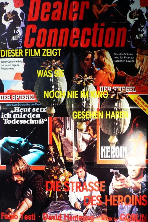 Dealer Connection - Die Strasse des Heroins