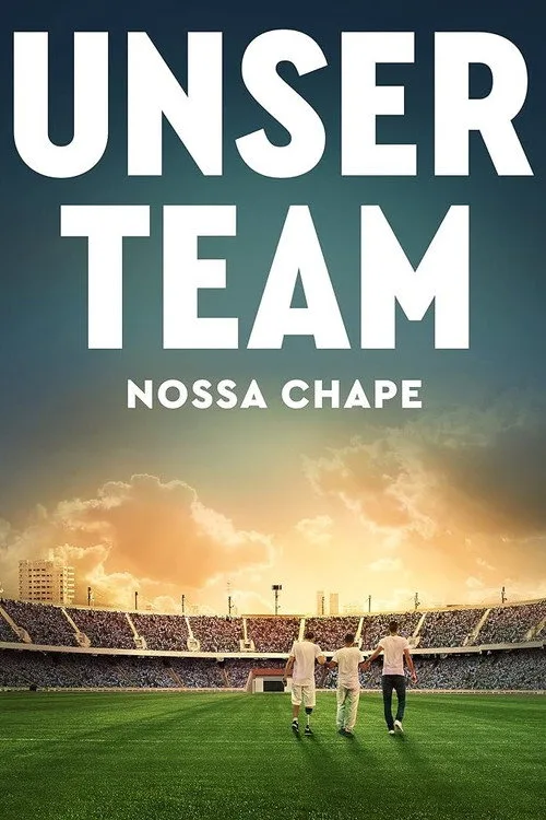 Unser Team - Nossa Chape