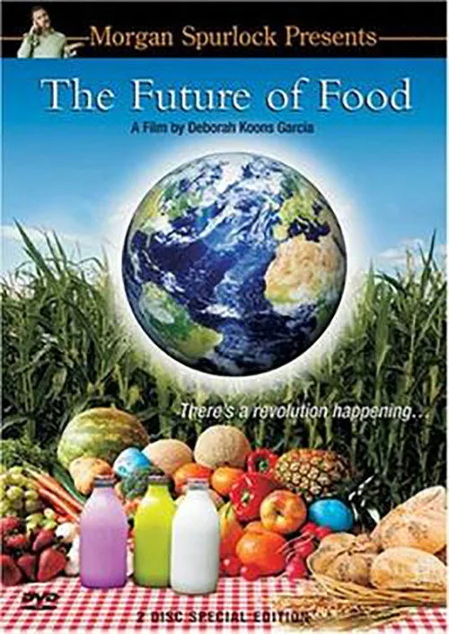The Future of Food - Nichts ist, wie es schmeckt