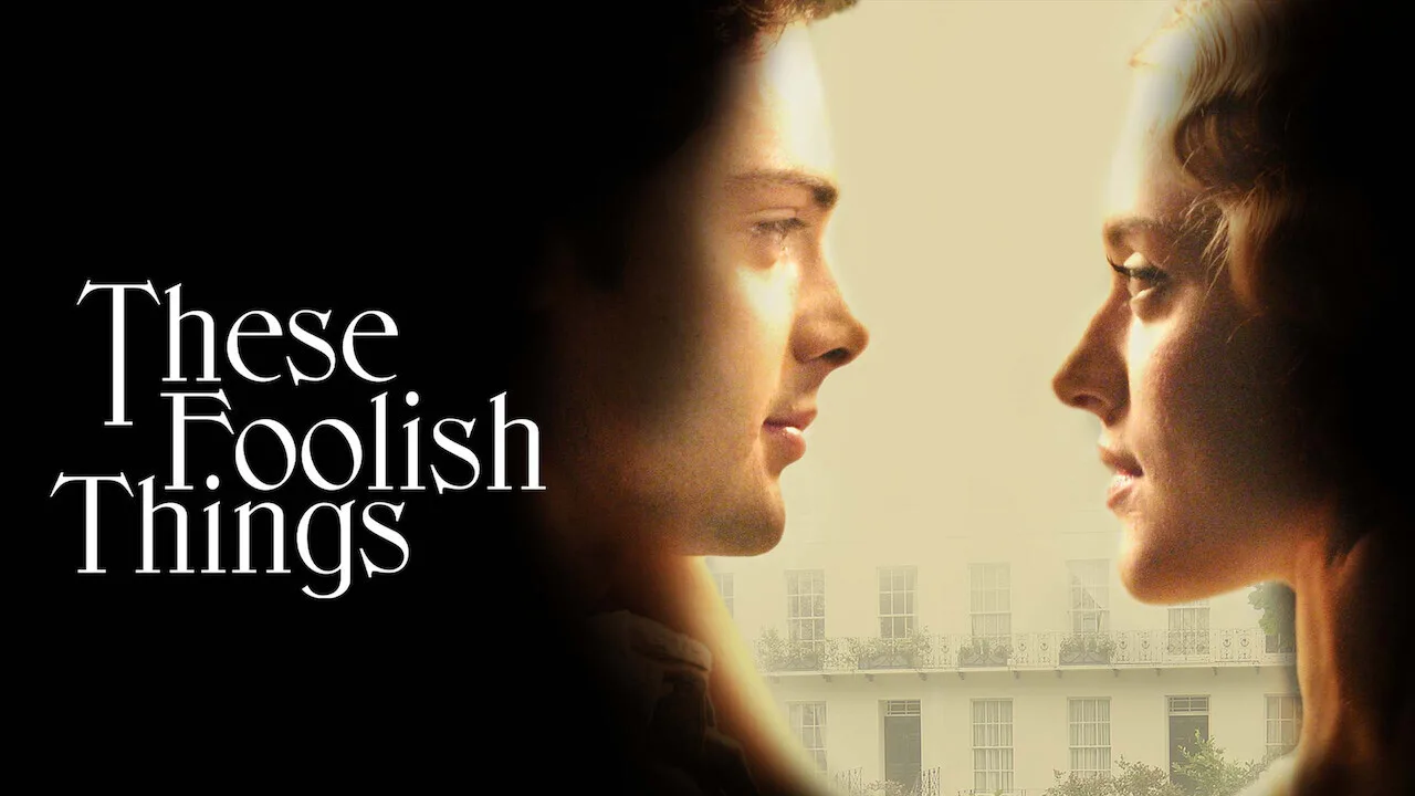 These Foolish Things - Verrückt vor Liebe