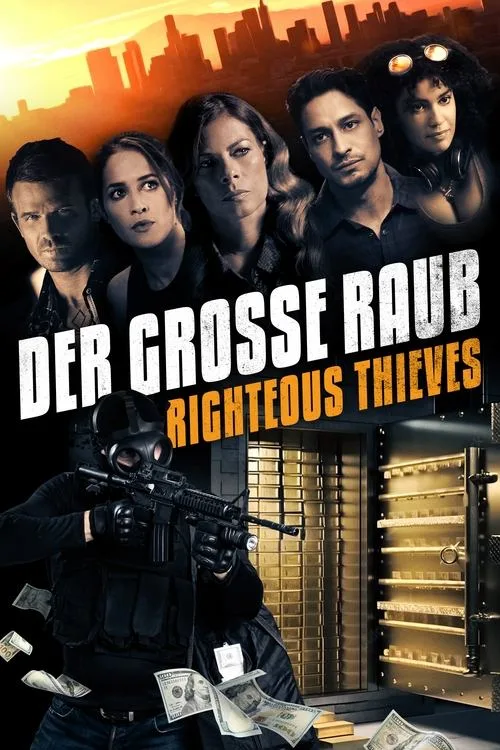 Der große Raub - Righteous Thieves