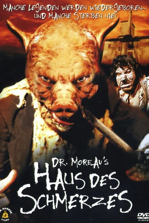 Dr. Moreaus Haus des Schmerzes